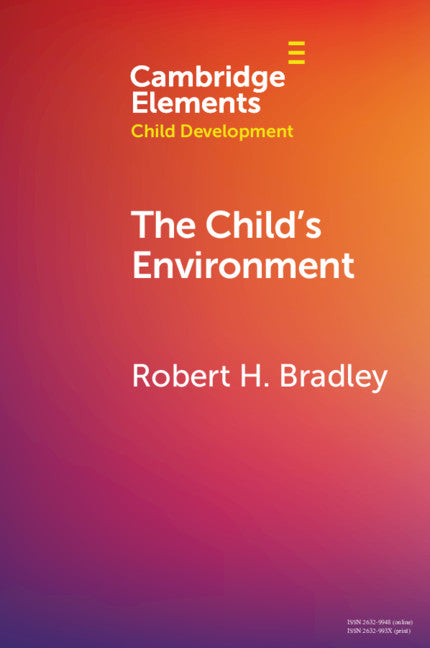 The Child's Environment (Paperback / softback) 9781108791410