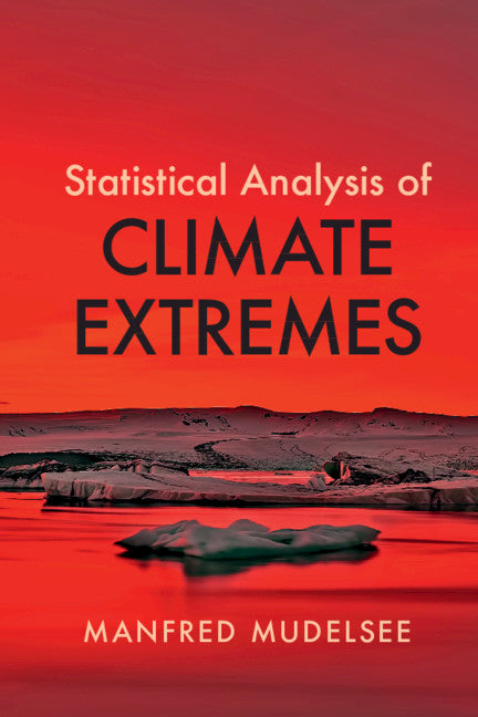 Statistical Analysis of Climate Extremes (Paperback / softback) 9781108791465