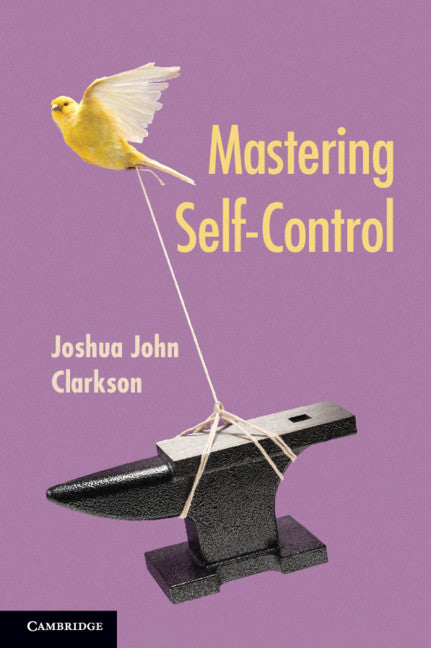 Mastering Self-Control (Paperback / softback) 9781108791755