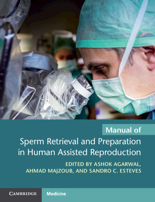 Manual of Sperm Retrieval and Preparation in Human Assisted Reproduction (Paperback / softback) 9781108792158