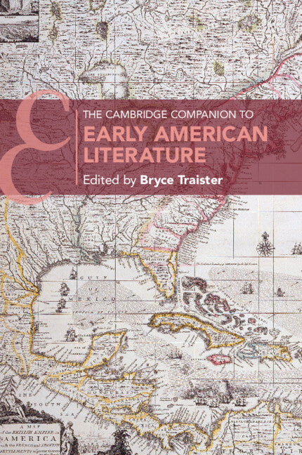 The Cambridge Companion to Early American Literature (Paperback / softback) 9781108793490