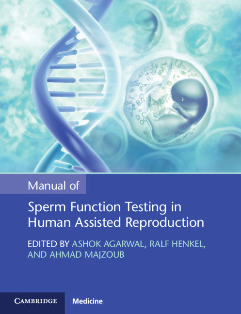 Manual of Sperm Function Testing in Human Assisted Reproduction (Paperback / softback) 9781108793537