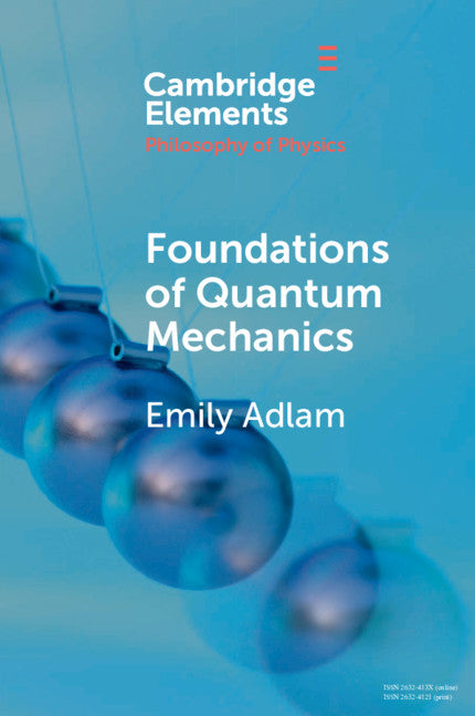 Foundations of Quantum Mechanics (Paperback / softback) 9781108794442