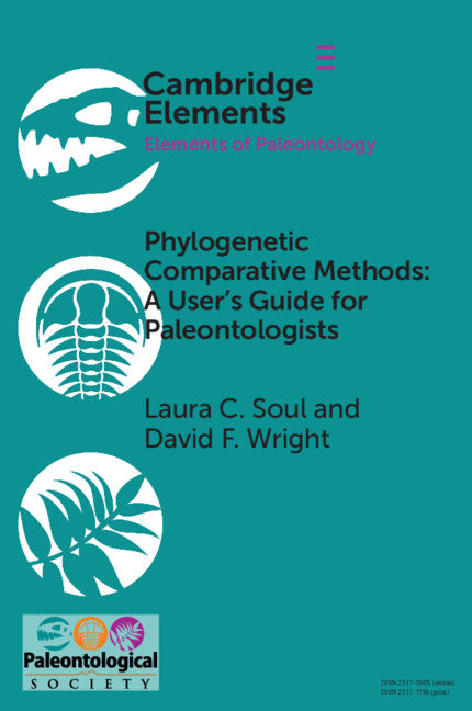 Phylogenetic Comparative Methods: A User's Guide for Paleontologists (Paperback / softback) 9781108794688