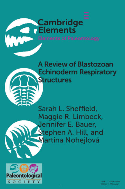 A Review of Blastozoan Echinoderm Respiratory Structures (Paperback / softback) 9781108794725