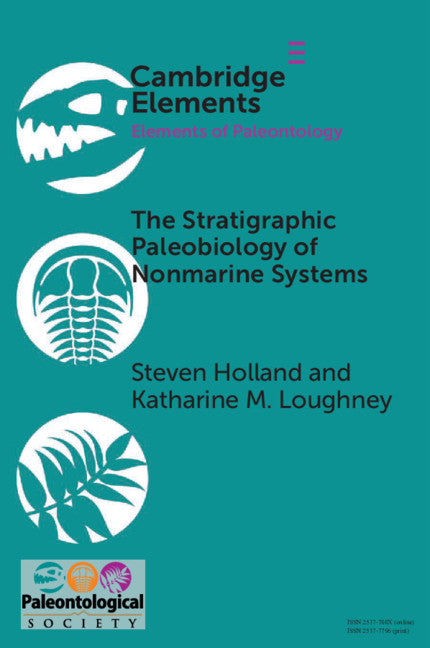 The Stratigraphic Paleobiology of Nonmarine Systems (Paperback / softback) 9781108794732