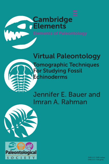 Virtual Paleontology; Tomographic Techniques For Studying Fossil Echinoderms (Paperback / softback) 9781108794763