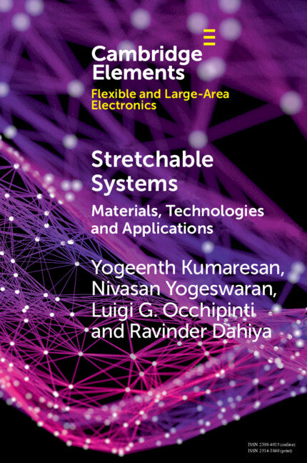 Stretchable Systems; Materials, Technologies and Applications (Paperback / softback) 9781108794824