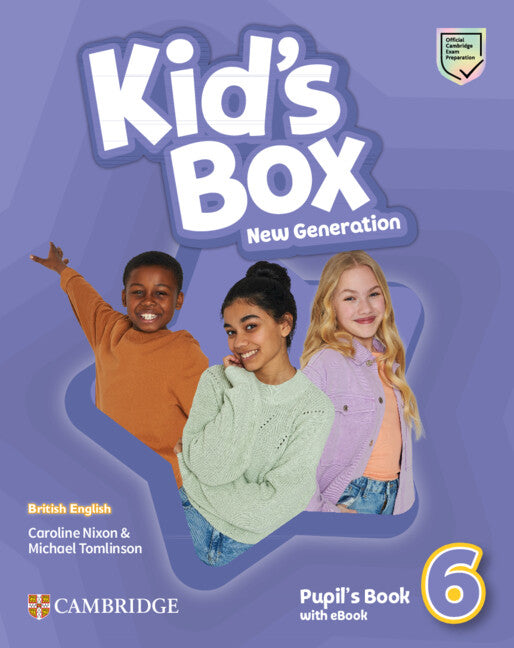 Kid's Box New Generation Level 6 Pupil's Book with eBook British English (Multiple-component retail product) 9781108795319