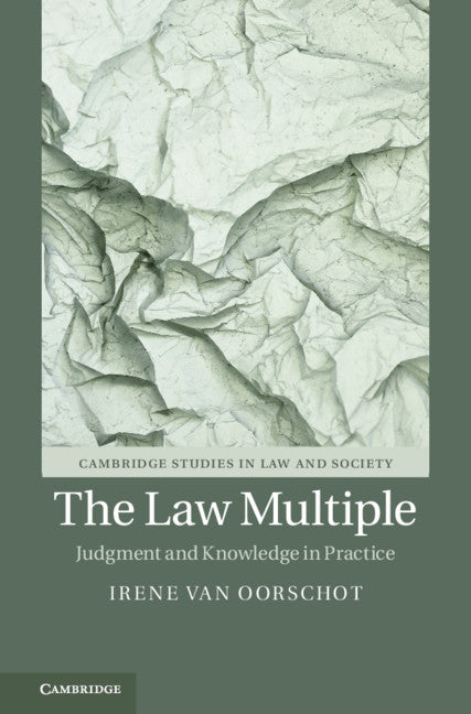 The Law Multiple; Judgment and Knowledge in Practice (Paperback / softback) 9781108796996