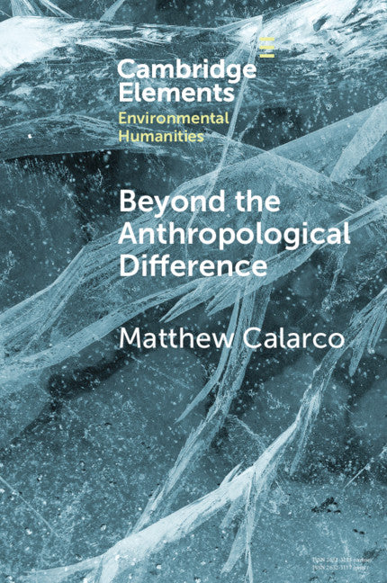 Beyond the Anthropological Difference (Paperback / softback) 9781108797375