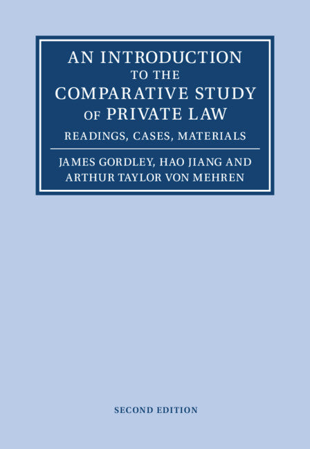 An Introduction to the Comparative Study of Private Law; Readings, Cases, Materials (Paperback / softback) 9781108798884