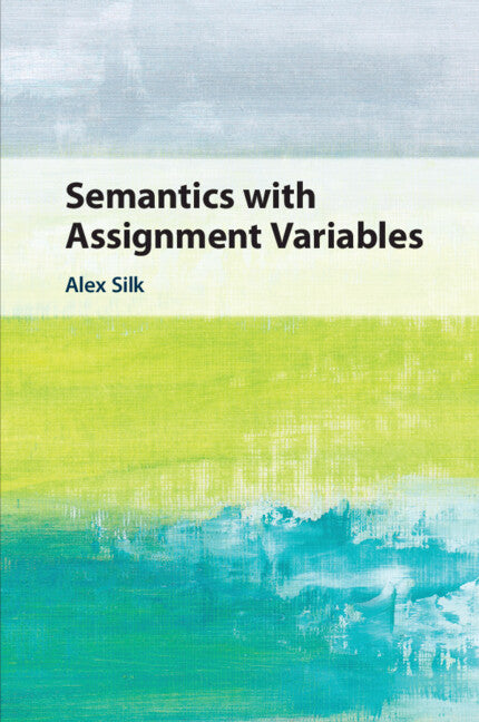 Semantics with Assignment Variables (Paperback / softback) 9781108799126