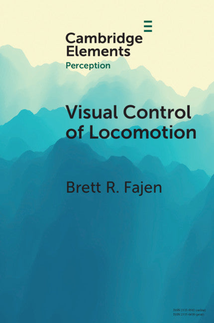 Visual Control of Locomotion (Paperback / softback) 9781108799270