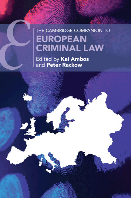 The Cambridge Companion to European Criminal Law (Paperback / softback) 9781108799799