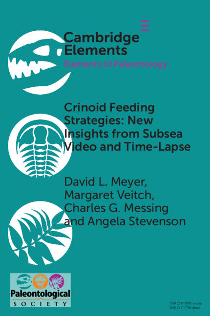 Crinoid Feeding Strategies: New Insights From Subsea Video And Time-Lapse (Paperback / softback) 9781108810074