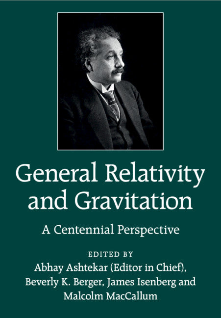 General Relativity and Gravitation; A Centennial Perspective (Paperback / softback) 9781108810241