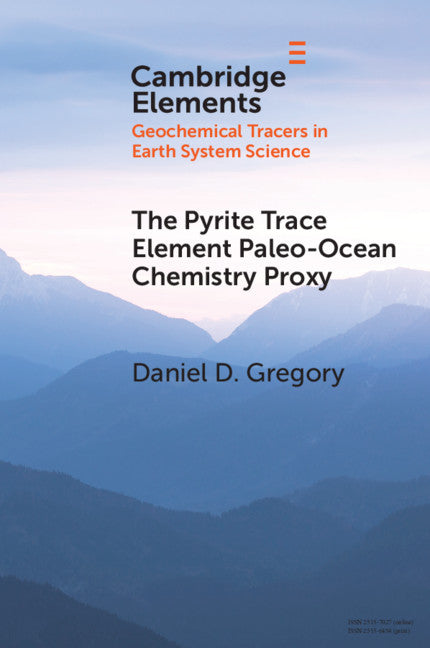 The Pyrite Trace Element Paleo-Ocean Chemistry Proxy (Paperback / softback) 9781108810524