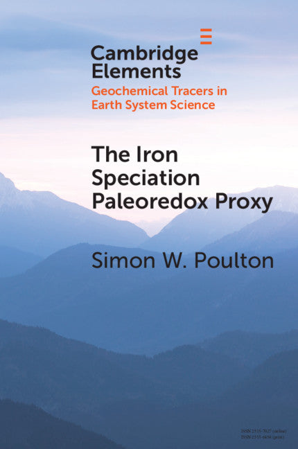 The Iron Speciation Paleoredox Proxy (Paperback / softback) 9781108810685