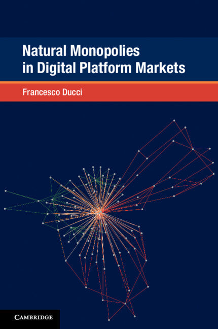 Natural Monopolies in Digital Platform Markets (Paperback / softback) 9781108811620