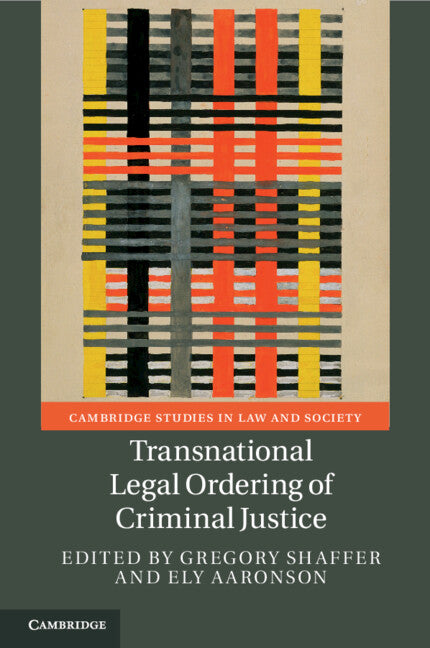 Transnational Legal Ordering of Criminal Justice (Paperback / softback) 9781108812603