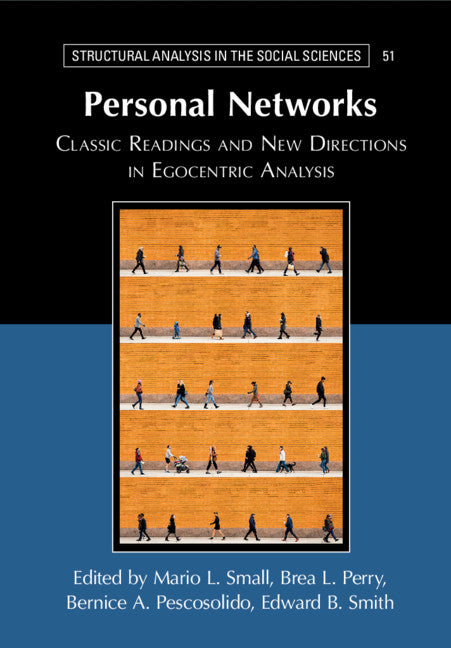 Personal Networks; Classic Readings and New Directions in Egocentric Analysis (Paperback / softback) 9781108813914