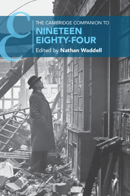 The Cambridge Companion to Nineteen Eighty-Four (Paperback / softback) 9781108814713
