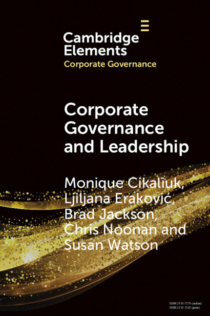 Corporate Governance and Leadership; The Board as the Nexus of Leadership-in-Governance (Paperback / softback) 9781108815499