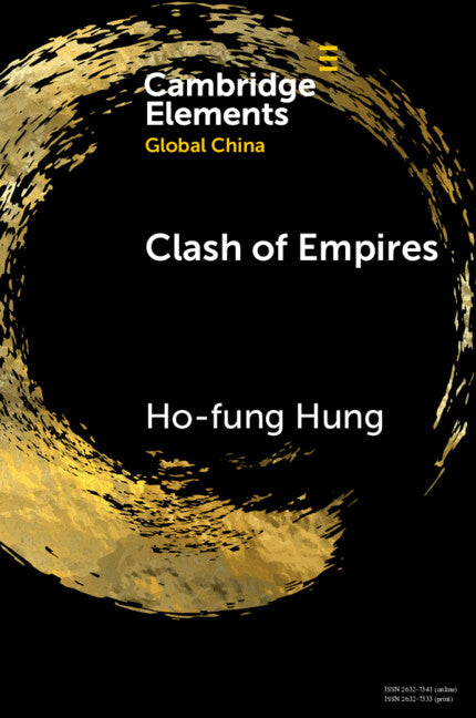 Clash of Empires; From 'Chimerica' to the 'New Cold War' (Paperback / softback) 9781108816212