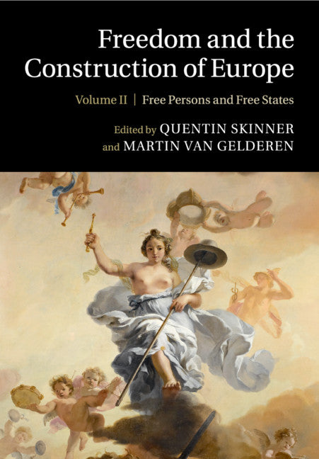 Freedom and the Construction of Europe (Paperback / softback) 9781108817783