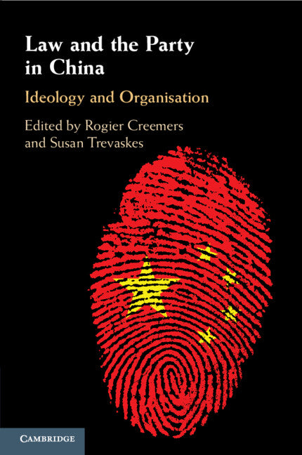 Law and the Party in China; Ideology and Organisation (Paperback / softback) 9781108818919