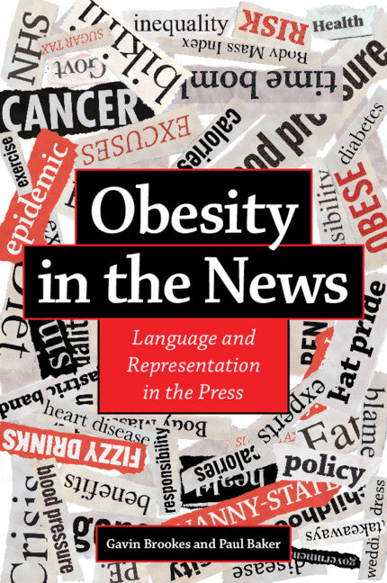 Obesity in the News; Language and Representation in the Press (Paperback / softback) 9781108818971