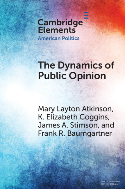 The Dynamics of Public Opinion (Paperback / softback) 9781108819114