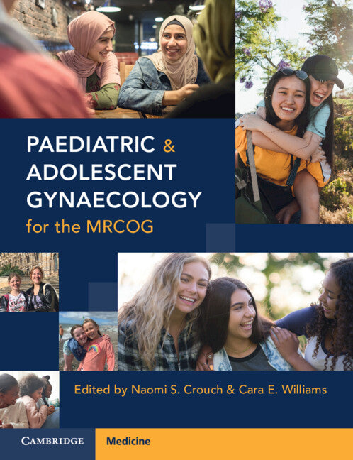 Paediatric and Adolescent Gynaecology for the MRCOG (Paperback / softback) 9781108820769