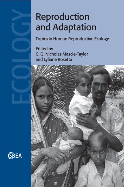 Reproduction and Adaptation; Topics in Human Reproductive Ecology (Paperback / softback) 9781108822510