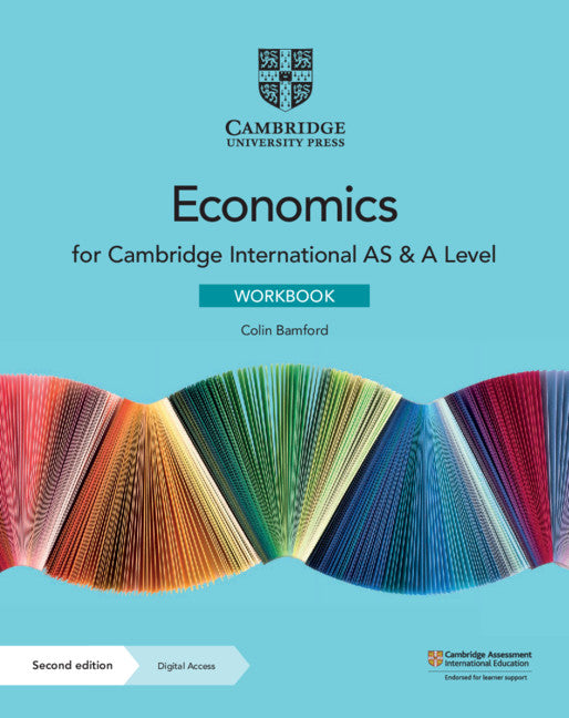 Cambridge International AS & A Level Economics Workbook with Digital Access (2 Years) (Multiple-component retail product) 9781108822794