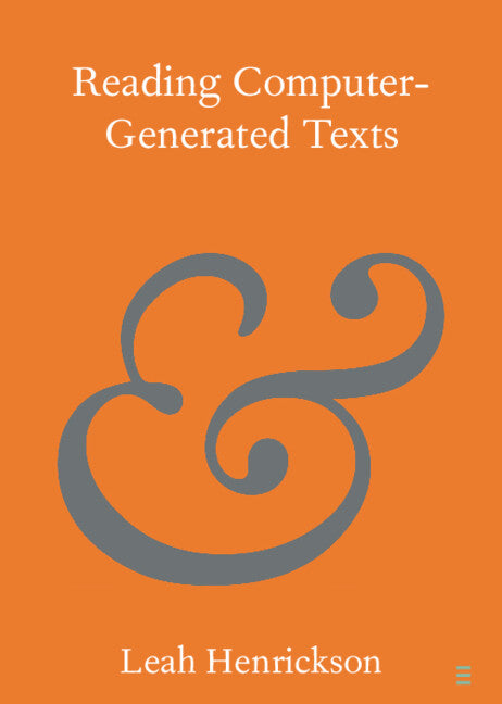 Reading Computer-Generated Texts (Paperback / softback) 9781108822862