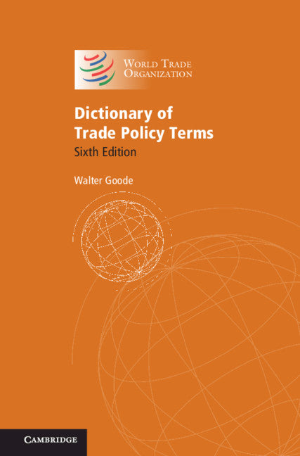 Dictionary of Trade Policy Terms (Paperback / softback) 9781108823197