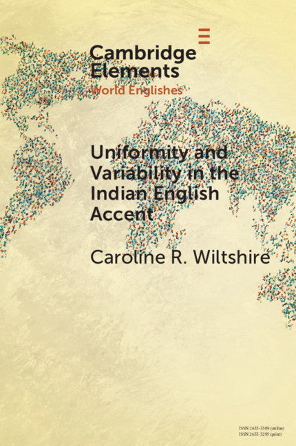 Uniformity and Variability in the Indian English Accent (Paperback / softback) 9781108823272