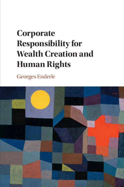 Corporate Responsibility for Wealth Creation and Human Rights (Paperback / softback) 9781108823364