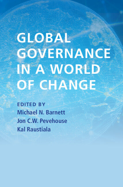 Global Governance in a World of Change (Paperback / softback) 9781108824118