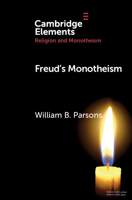 Freud's Monotheism (Paperback / softback) 9781108826518