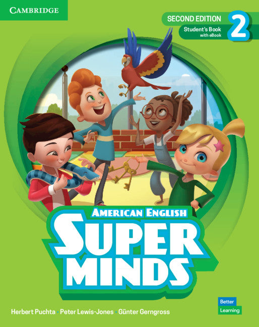 Super Minds Level 2 Student's Book with eBook American English (Multiple-component retail product) 9781108827157