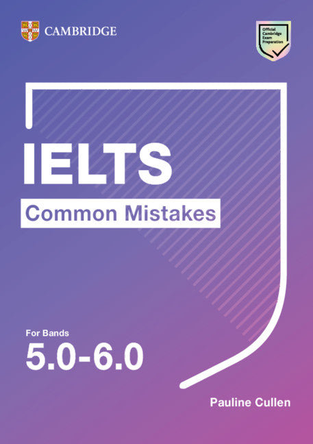 IELTS Common Mistakes for Bands 5.0-6.0 (Paperback / softback) 9781108827843