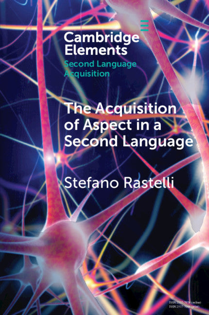 The Acquisition of Aspect in a Second Language (Paperback / softback) 9781108829038