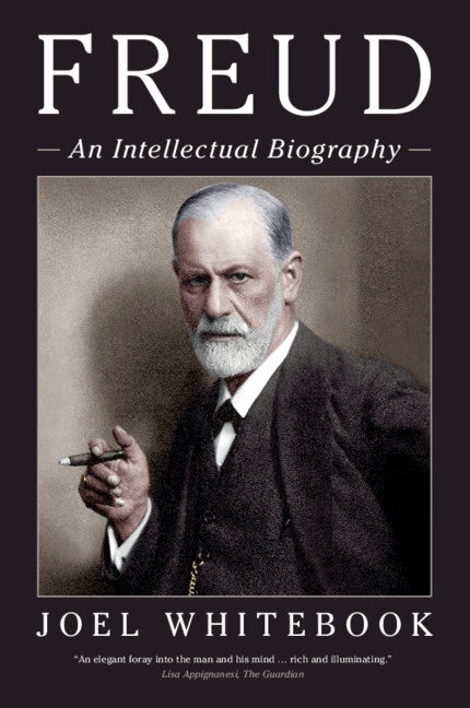 Freud; An Intellectual Biography (Paperback / softback) 9781108829045