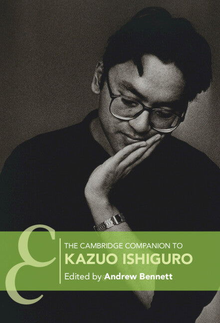 The Cambridge Companion to Kazuo Ishiguro (Hardback) 9781108830218