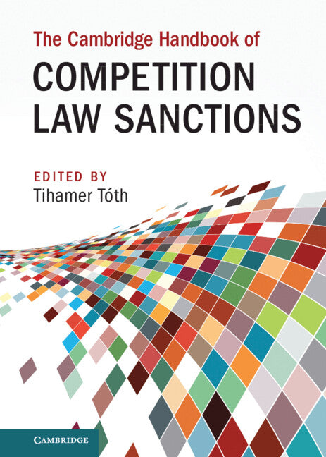 The Cambridge Handbook of Competition Law Sanctions (Hardback) 9781108831710