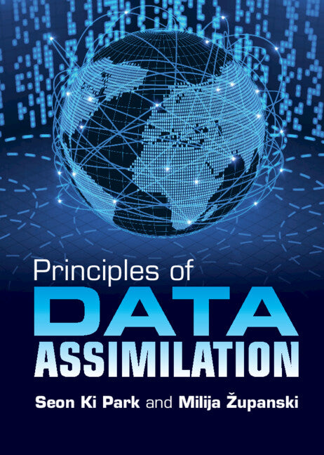 Principles of Data Assimilation (Hardback) 9781108831765