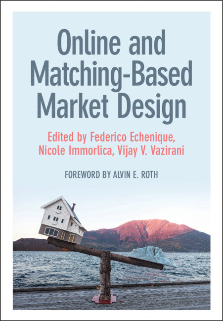 Online and Matching-Based Market Design (Hardback) 9781108831994